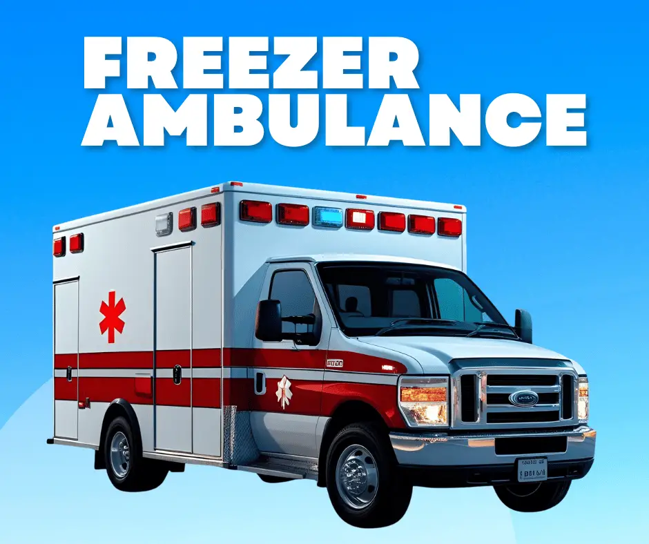 Freezer-Ambulance